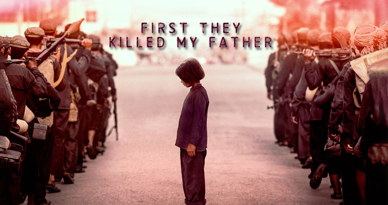 First They Killed My Father.